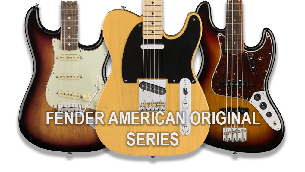 Fender American Original Series